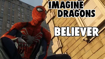 Spider-Man PS4 Trailer Edit | Imagine Dragons - Believer (Kaskade Remix)