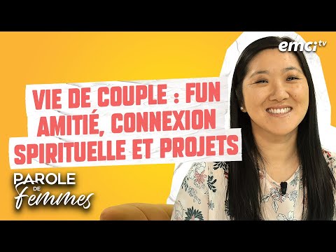 Vie de couple : fun, amitié, connexion spirituelle et projets – Parole de femmes – Eric Dufour