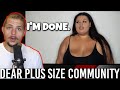 Dear Plus Sized Community -  My Response (Stella Williams)