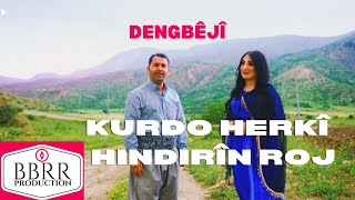 Kurdo Herki & Hindirîn Roj - Were Were - Dengbêjî Resimi