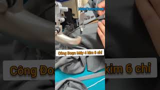 Công Đoạn May Và Xén Trên Máy 4 Kim 6 Chỉ Sản Xuất Đồ Bơi Ờitrang