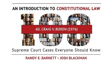 Craig v. Boren (1976) | An Introduction to Constitutional Law