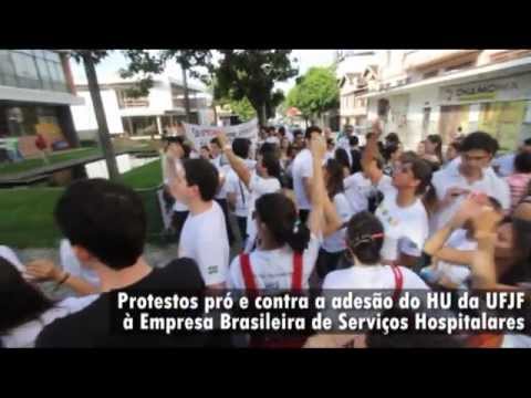 Protestos pró e contra a adesão do HU da UFJF à Ebserh