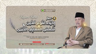  Ihya Ulumuddin Juz 1 U0026 Syamsul Maarif Kh Abdul Ghofur Pp Sunan Drajat 25112025