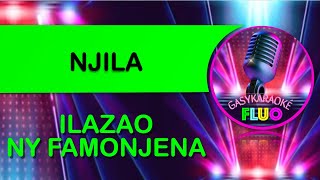 Karaoke ILAZAO NY FAMONJENA - NJILA