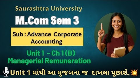 🎓Advance Corporate Accounting – Unit 1:Managerial Remuneration   Part :1 | Saurashtra University 
