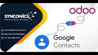 Google Contacts Synchronization with Odoo | Odoo Apps | #Synconics [ERP]
