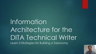 Introduction to Information Architecture for the DITA Technical Writer