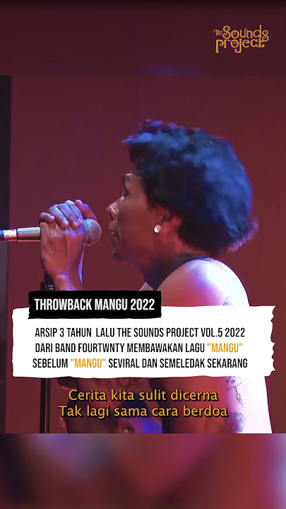 LAGU 'MANGU' SEBELUM VIRAL!!! Throwback 3 Tahun Lalu!! 2022 The Sounds Project Vol.5 (2022)