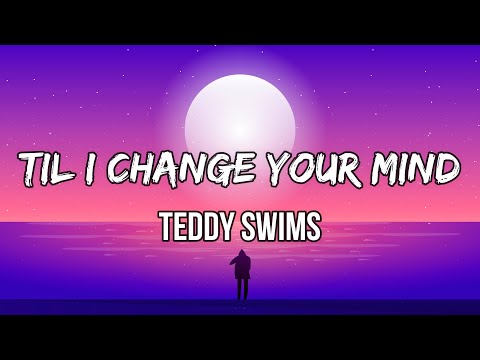 Teddy Swims -