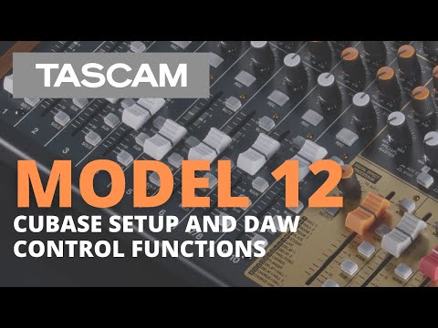 TASCAM Model 12 - Recording with Cubase / Controller Tutorial