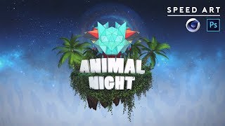 Speed Art | Animal Night Flyer [Cinema 4D   Photoshop]
