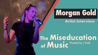 Morgan Gold | Artist Interview | TMOM 📕