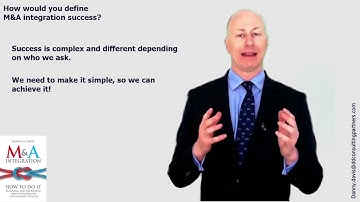 How would you define M&A integration success