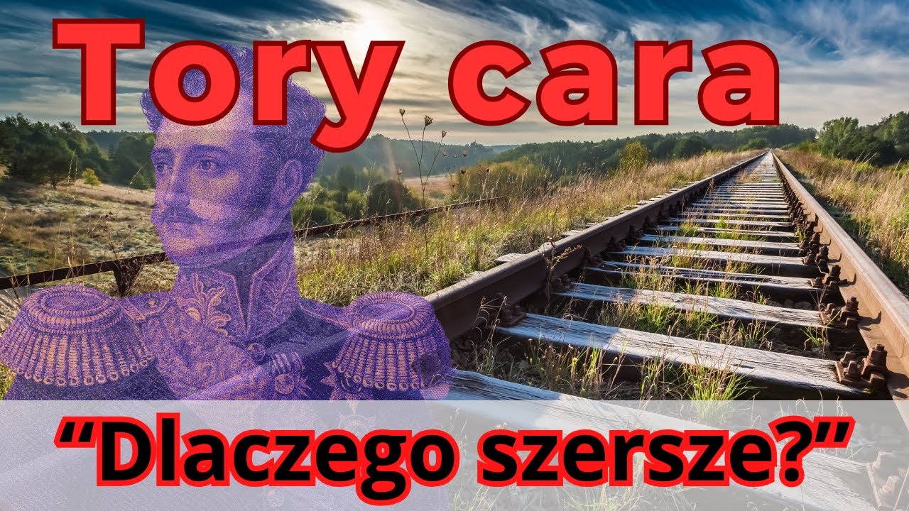 Tory cara. Dlaczego szerszy tor? | Szlaki historii. Odc. 3