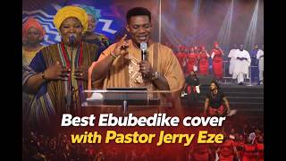 The best of Ebubedike by Chinyere Udoma Cover Streams of Joy Umuahia Pastor Jerry Eze