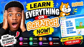 Information LEARN EVERYTHING ON SCRATCH NOW! | COMPLETE SCRATCH PROGRAMMING GUIDE FOR BEGINNERS 2026 Guide