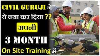3 Month On Site Practical Training | Best Training Offline for Practical Skills || By CivilGuruji screenshot 5