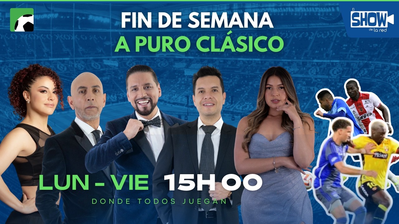 EL SHOW DE LA RED #023 | LLEGAN LOS CLÁSICOS EN LA TERCERA FECHA