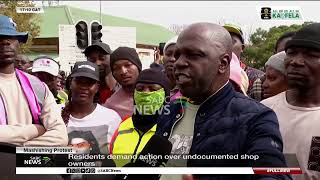 Mashishing Protest | Residents demand action over undocumented shop owners