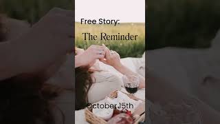 The Reminder - Free Story October 15th www.audiodesires.com