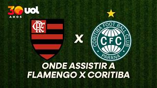 FLAMENGO X CORITIBA: ONDE ASSISTIR À TRANSMISSÃO AO VIVO DO JOGO DA 18ª RODADA DO BRASILEIRÃO 2026