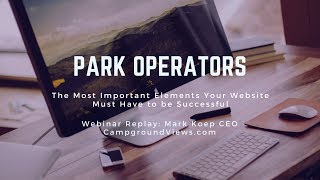 The Most Important Elements Every Campground and RV Park Website Must Have