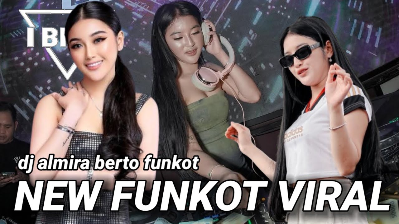 MAXTAPE FUNKOT || DJ FUNKOT TERBARU ALMIRA BERTO