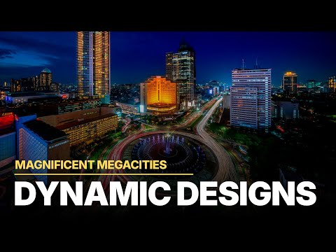 MAGNIFICENT MEGACITIES - JAKARTA: DYNAMIC ARCHITECTURE AND URBAN EXPRESSION