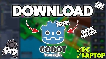 How to Install Godot (Game Maker) on PC or Laptop - Full Guide