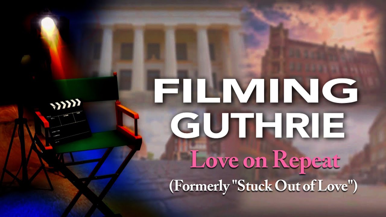 FILMING GUTHRIE - LOVE ON REPEAT