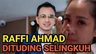 Raffi Ahmad Dituding Selingkuh setelah Videonya dengan Wanita Berhijab Viral