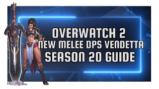 Your Season 20 Guide To Vendetta Overwatch screenshot 5