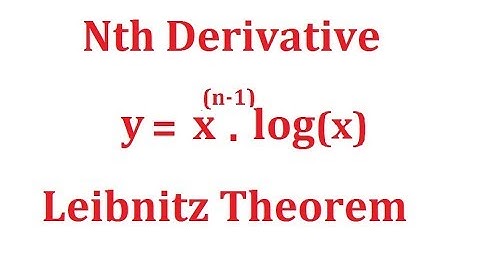 Nth Derivative Of x^n 1 log(x)! Leibnitz Theorem ! B Sc, Engg. Math