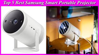 The 5 Best Samsung Smart Portable Projector | High Quality Portable Projector, You Can Buy it