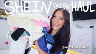 SPRING BREAK TRY ON CLOTHING HAUL ft. SHEIN