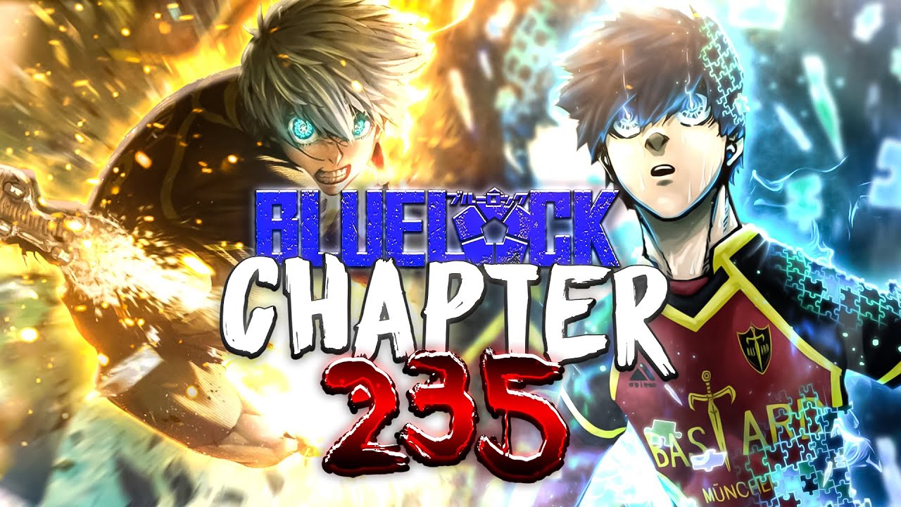 Blue Lock, Chapter 235 - Blue Lock Manga Online