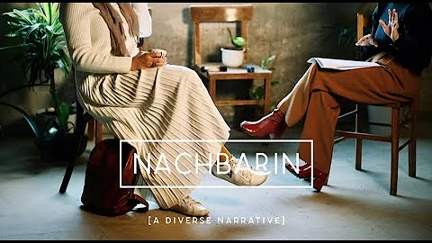 NACHBARIN [a diverse narrative] ||#Preview