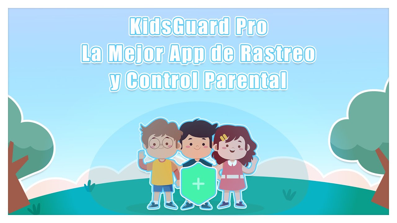 KidsGuard Pro -- La MEJOR Herramienta de Rastreo y Control Parentl