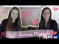 Eu + Larissa Manoela Parte 02 - Tatá Fersoza