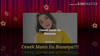 Mitos atau Fakta!! Cewek Manis itu Biasanya?