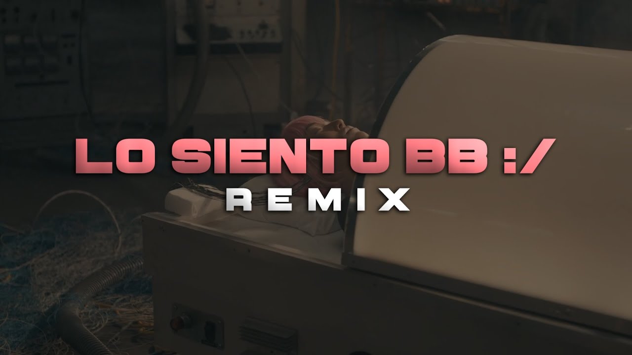 Lo Siento BB:/ (Remix) - Tainy, Bad Bunny, J. Venegas, Rauw Alejandro, Maria Becerra (El Arbi Edit) Lo Siento BB:/ (Remix) - Tainy, Bad Bunny, J. Venegas, Rauw Alejandro, Maria Becerra (El Arbi Edit)