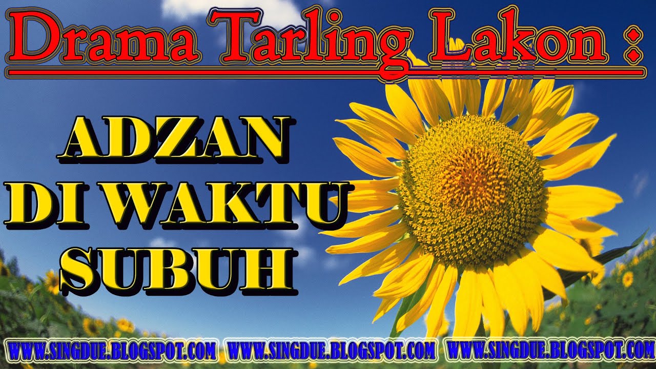 Drama Tarling Lawas Yoyo Suwaryo ADZAN DI WAKTU SUBUH