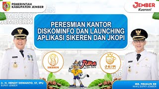 Peresmian Kantor DISKOMINFO dan Launching Aplikasi SiKeren dan JKopi screenshot 3