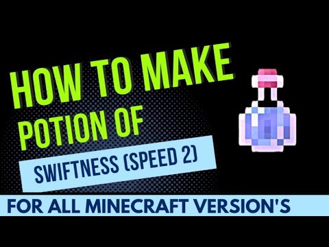HOW TO MAKE POTION OF SWIFTNESS (SPEED 2) | FOR ALL MINECRAFT VERSION'S ...