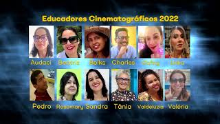 EMCINE 2022  EDUCADORES CINEMATOGRÁFICOS 2022