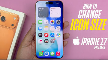 iPhone 17 Pro Max - How To Adjust Icons Size