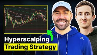The 7-Figure "Hyperscalping" Trading Strategy | Bo and Herv
