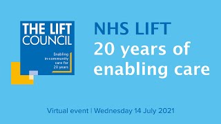 NHS LIFT programme: 20 years of enabling care #NHSLIFT20