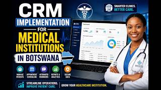 CRM implementation for Medical Institutions